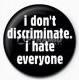 Discriminate Badge